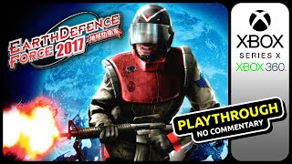 Earth Defense Force 2017 (Xbox 360/Xbox Series X) - Playthrough - No Commentary