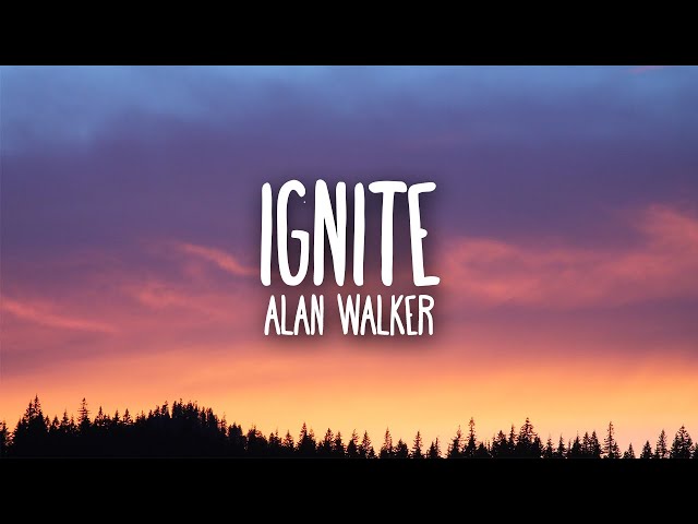 Alan Walker u0026 K-391 - Ignite (Lyrics) ft. Julie Bergan u0026 Seungri class=