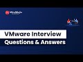 Top 30 vmware interview questions and answers  how to crack vmware interview  mindmajix