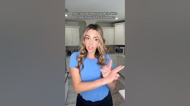 POV: YOUR PREPPY DAUGHTER TRIES TO TEACH YOU A TIK TOK DANCE