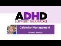 The Perfect Calendar for Adult ADHD: Time Management Podcast with Lynne Edris