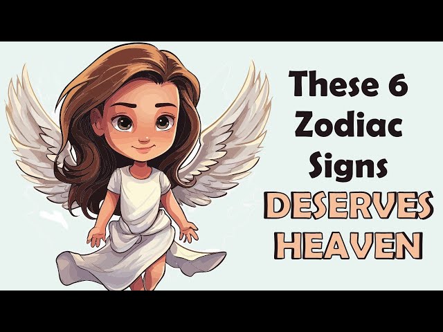 These 6 Zodiac Signs Deserves HEAVEN class=