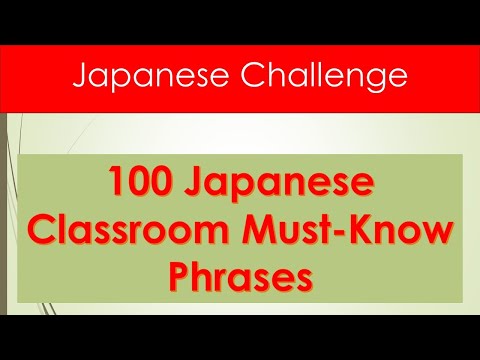 100 Must- Know Japanese Classroom Expressions