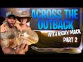 ACROSS THE AUSTRALIAN OUTBACK WITH RICKY MACK PART 2 | The Road Trip Begins | THE REAL TARZANN