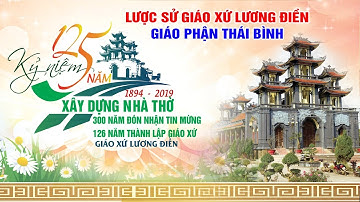 Lược Sử Giáo Xứ Lương Điền - Giáo Phận Thái Bình