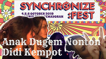 Synchronize Fest 2019 Day 1 - Ambyar Gila nonton Didi Kempot The Lord Of Broken Heart