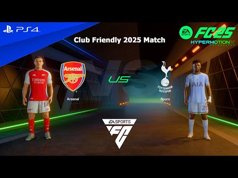 FC 25 PS4 - Arsenal vs Tottenham Hotspur | Club Friendly 2025 Match FC 25 PS4 - Arsenal vs Tottenham Hotspur | Club Friendly 2025 Match Thumbnail