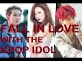 Fall in love with the k pop idol