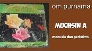 MUCHSIN A  -  Manusia Dan Peristiwa