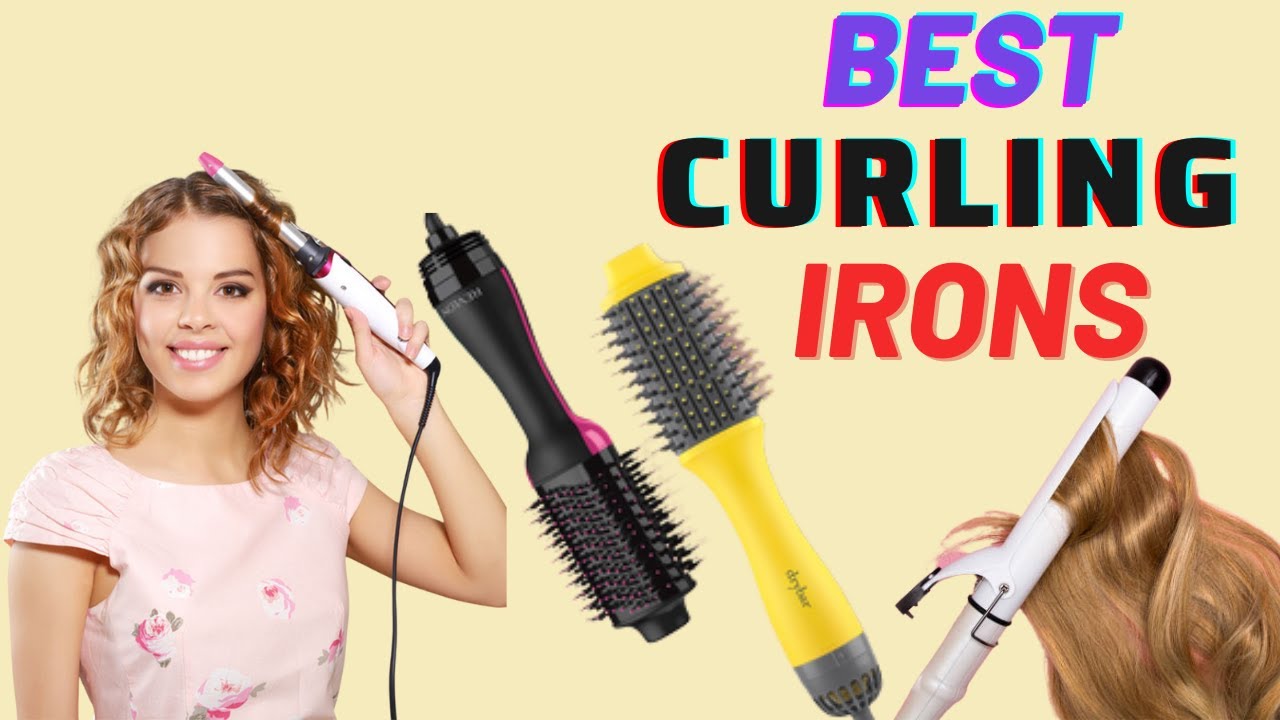 Best Curling Irons 2022 | Top 10 Best Curling Irons for Hair