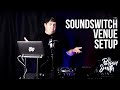 How To Setup a SoundSwitch Venue and Add Light Fixtures