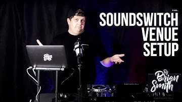 How To Setup a SoundSwitch Venue and Add Light Fixtures