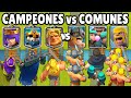 CAMPEOMES vs COMUNES | CUAL ES LA CALIDAD mas FUERTE? | OLIMPIADAS de CLASH ROYALE