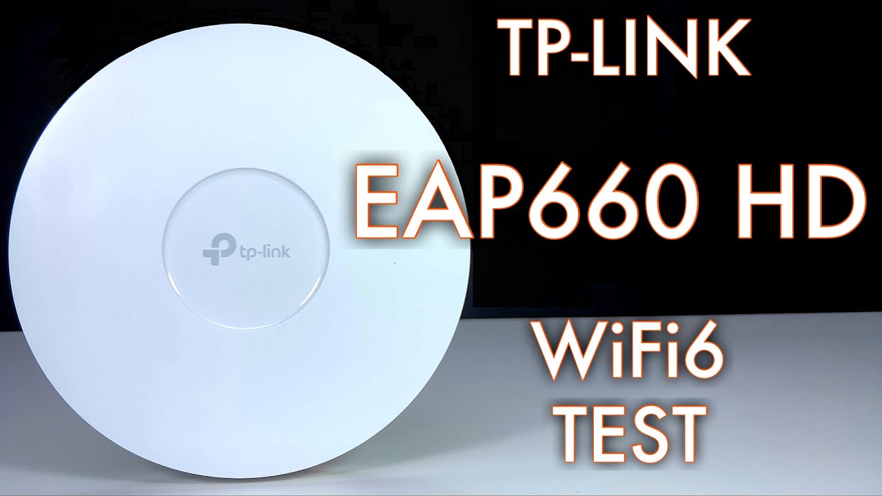 - YouTube HD 2021 TP-Link EAP660 - WiFi test