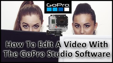 GoPro Studio Software: How To Edit A Video