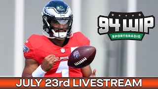 🟢 94WIP LIVE From Eagles Training Camp: Day 1 🦅🏈