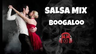 Salsa Mix Boogaloo