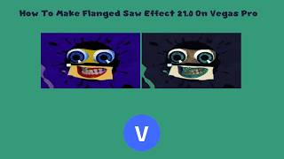 How To Make Flanged Saw Effect 21.0 On Vegas Pro