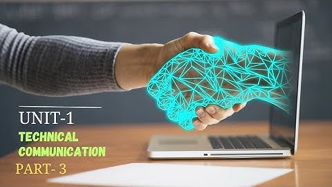 Technical Communication btech 2nd Year ✓UNIT-1 ||Part-3|| #technicalcommunicationaktu #Technicalaktu