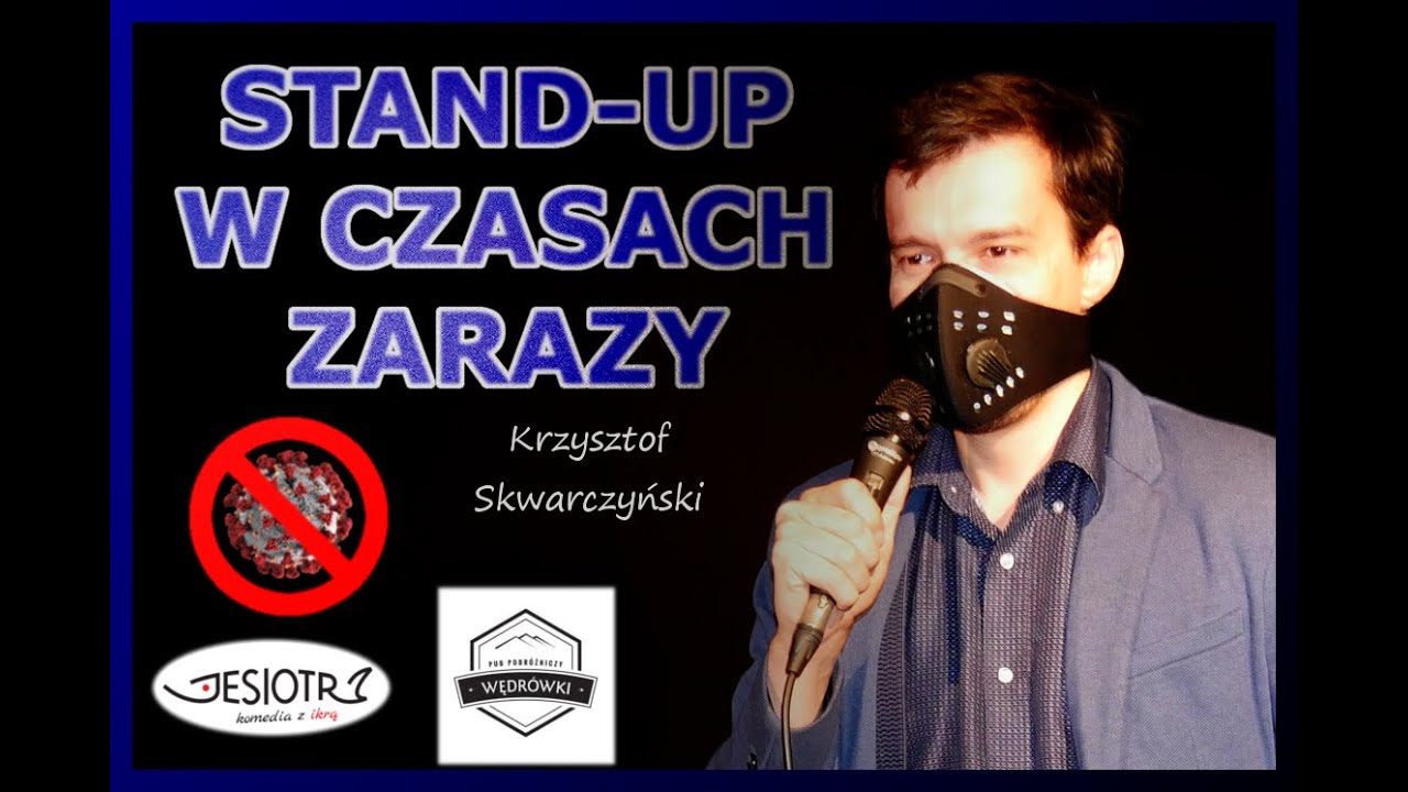 Stand-up w czasach zarazy (fragmenty)