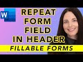 How to Auto Populate a Form Field in the Header of a Word Document - How to Use StyleRef