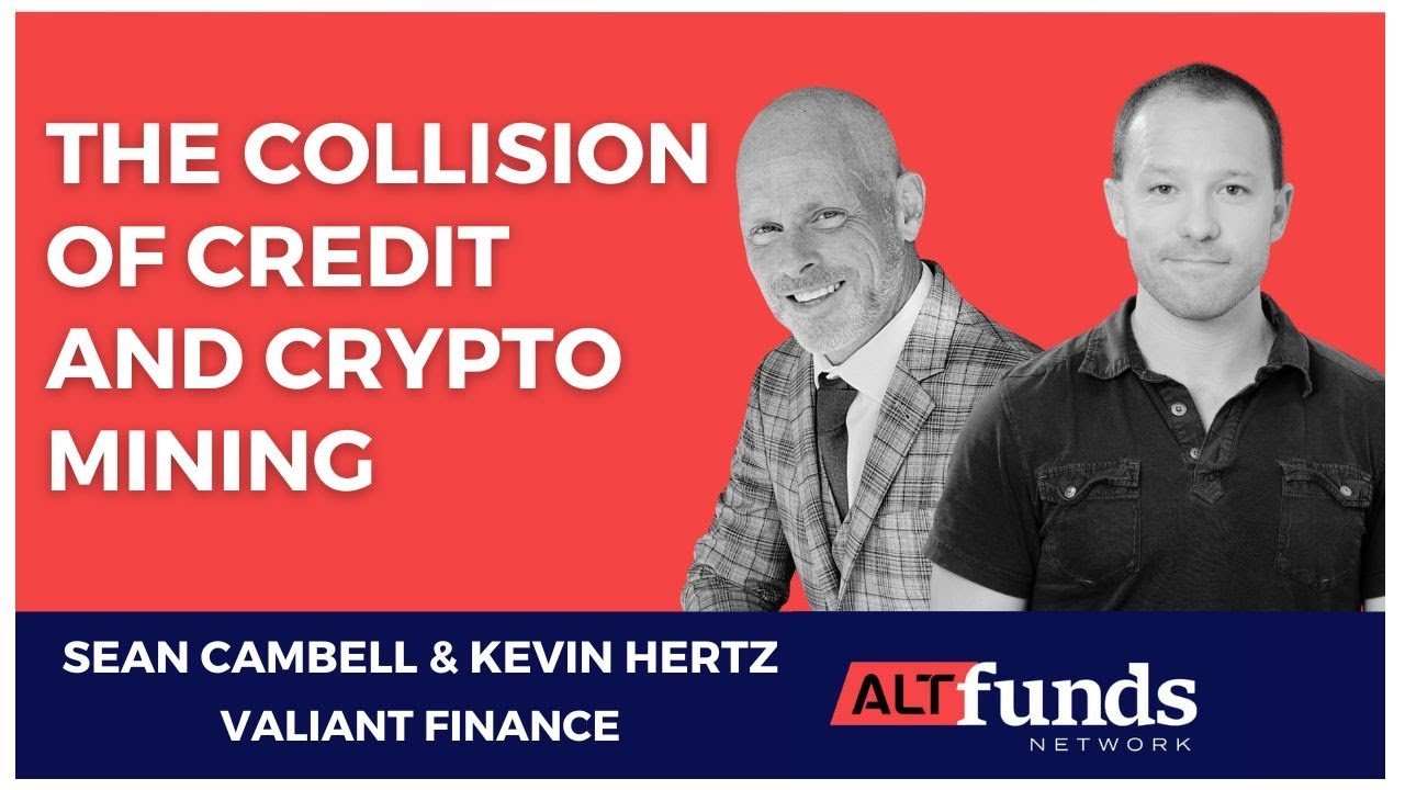 Sean Campbell and Kevin Hurtz discussing Bitcoin mining investment strategies on Alt Funds Network podcast, representing the intersection of traditional credit markets and cryptocurrency mining operations.