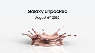 Galaxy Unpacked August 2020: Official Trailer #1 | Samsung