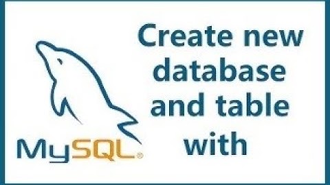How to create a Database and Table in MySQL using phpMyAdmin?