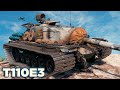 T110E3 • His Nickname is BEAST • World of Tanks