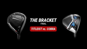 THE FINAL // Titleist TSR3 vs. Cobra AEROJET LS // 2023 Driver Bracket
