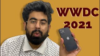 Apple WWDC 2021 | aah Interesting!