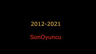 2012-2021 SonOyuncu