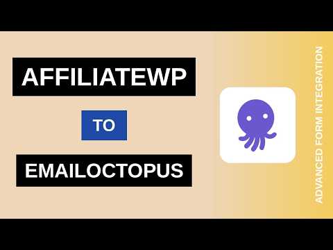 AffiliateWP to EmailOctopus Integration Tutorial | AFI