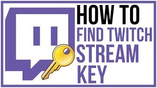 How To Find Your Twitch Stream Key Updated 19 Twitch Tutorial Youtube