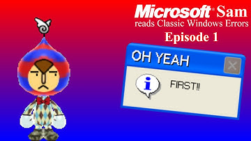 Microsoft Sam reads Classic Windows Errors (S1E1)