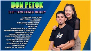 Don Petok Best Duet Love Songs Medley - Don Petok Cover Duet Songs