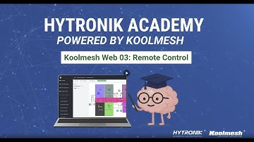 Koolmesh Web 03: Remote Control - Koolmesh Academy