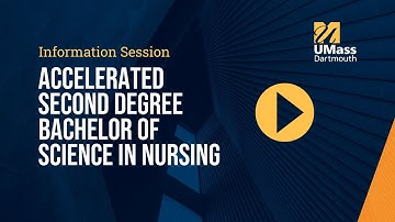 Info Session: Accelerated Second Degree Bachelor of Science in Nursing