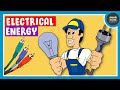 Understanding Electrical Energy