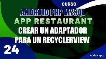 ¿Cómo implementar un adaptador para un recyclerview en Android?