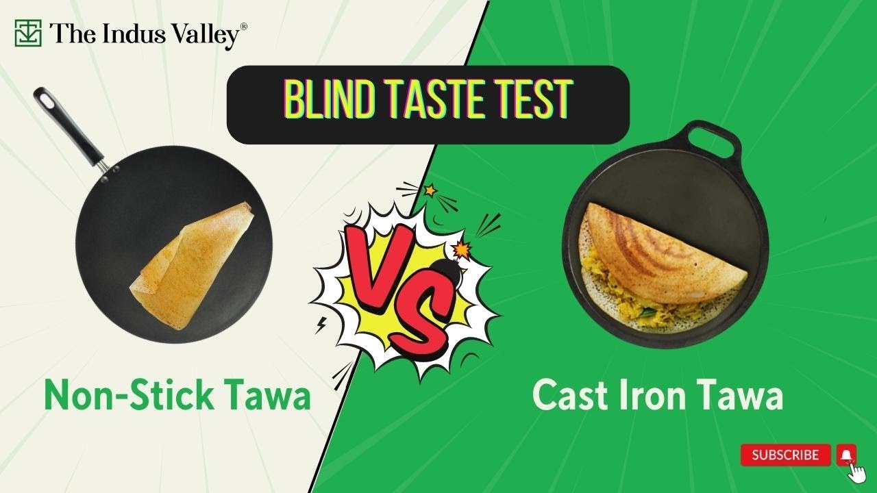 Cast-iron Tawa vs Non-stick Tawa- Which type of Tawa is good for Dosa?