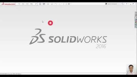 BÀI 1: HƯỚNG DẪN TẠO FILE PART TEMP TRONG SOLIDWORKS