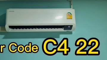 แอร์ซัมซุง ขึ้น Errer Code C4 22