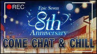 Epic Seven - 8th Anniversary Showcase - Watch Party!