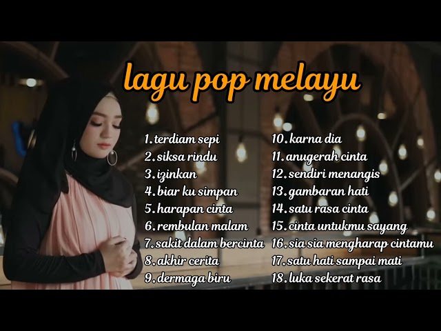 Lagu melayu paling enak di dengar ( part 2) class=