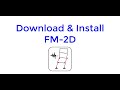 FM-2D: Download and Installation