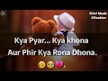 ๐Status For Single WhatsApp Status Videos // Dhoka Sad WhatsApp Video By Shivi Music Creation Whatsapp Status Video Download Free