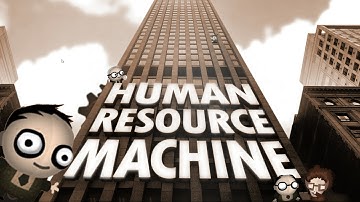 Human Resource Machine - First Look!