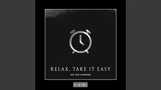 Relax, Take It Easy - Luca Testa, Unfocused