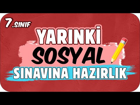 YARINKİ SOSYAL SINAVINDA ÇIKAR! 📕 7. SINIF ✍🏻